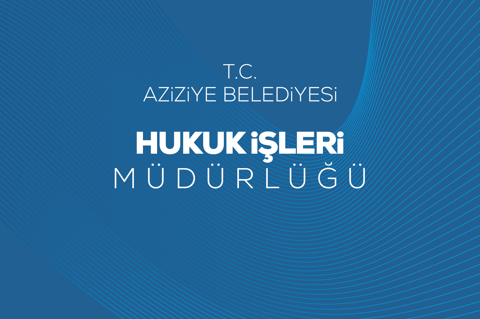 Hukuk İşleri Müdürlüğü