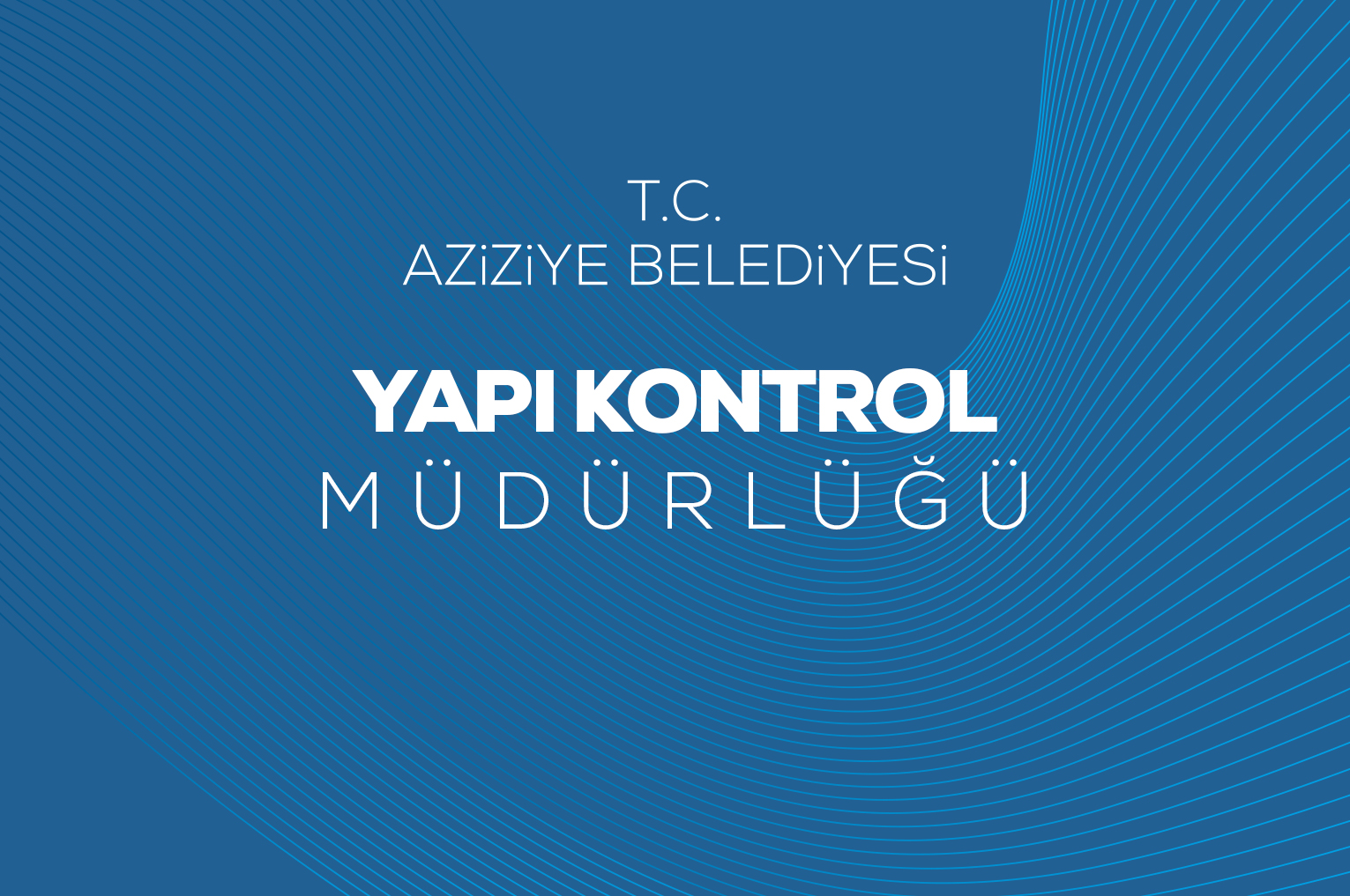 Yapı Kontrol Müdürlüğü