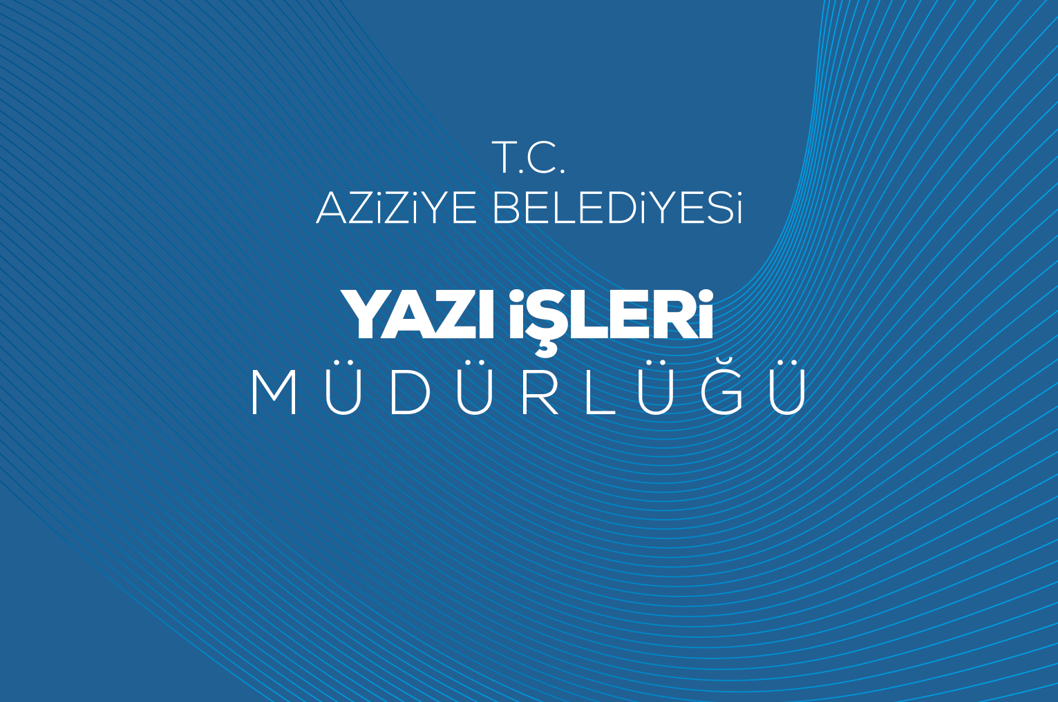 Yazı İşleri Müdürlüğü